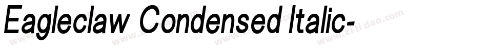 Eagleclaw Condensed Italic字体转换